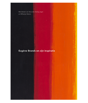 Eugène Brands en zijn inspiratie